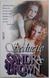 Seductie - Sandra Brown