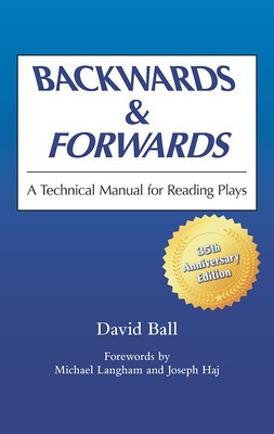 Backwards &amp;amp; Forwards: A Technical Manual for Reading Plays foto