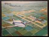 Aviatie CARTEA PILOTULUI de AVION Cunostinte Aeronautice 207 pag. ilustrata Lb Engleza USA Navigatie Pilotaj Aeronautica Meteorologie Orientare Bord