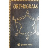 Andre Seve - Orthogram (Editia: 1996)