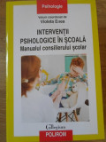 INTERVENTII PSIHOLOGICE IN SCOALA. MANUALUL CONSILIERULUI SCOLAR-VIOLETA ENEA