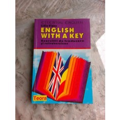 ENGLISH WITH A KEY- EXERCITII DE TRADUCERE SI RETROVESIUNE - LIDIA VIANUE