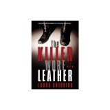 The Killer Wore Leather