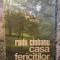 Radu Ciobanu - Casa fericitilor