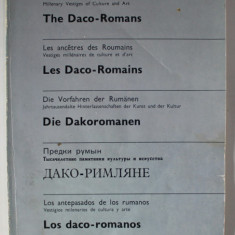 THE FOREFATHERS OF THE ROMANIANS , THE DACO - ROMANS , EDITIE IN ENGLEZA , FRANCEZA , GERMANA , RUSA , SPANIOLA by ION MICLEA and RADU FLORESCU , 198