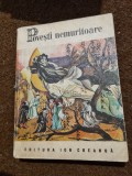Carte pentru copii - povesti nemuritoare - din anul 1982