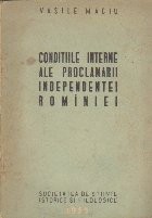 Conditiile Interne ale Proclamarii Independentei Rominiei foto