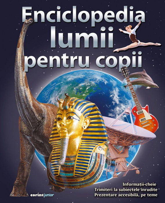 Enciclopedia Lumii Pentru Copii, - Editura Corint