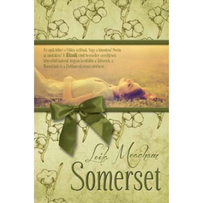 SOMERSET - Leila Meacham