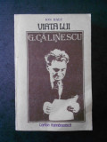 Ion Balu - Viata lui George Calinescu