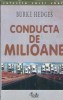 Conducta de milioane Burke Hedges Editura Curtea Veche 2003 Carte Dezvoltare Personala