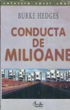 Conducta de milioane - Burke Hedges