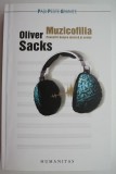 Muzicofilia. Povestiri despre muzica si creier &ndash; Oliver Sacks - Psihologie