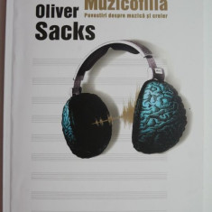 Muzicofilia. Povestiri despre muzica si creier – Oliver Sacks