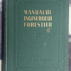 Manualul inginerului forestier Volumul 81