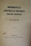 Monumentele Locuinta si Credinta Educatorii Popoarelor , Stefan Radu , 1922