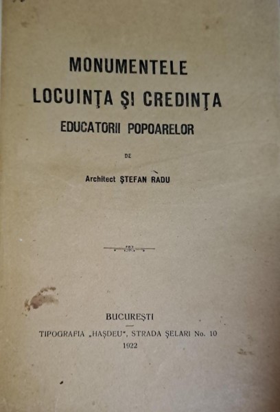 Monumentele Locuinta si Credinta Educatorii Popoarelor , Stefan Radu , 1922