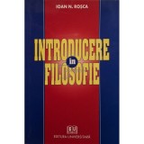 Ioan N. Rosca - Introducere in filosofie (Editia: 2003)