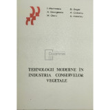 I. Marinescu - Tehnologii moderne in industria conservelor vegetale (Editia: 1976)