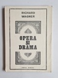 Opera și drama &ndash; Richard Wagner. Traducere de Liviu Rusu și Bucur Stănescu. București: Editura Muzicală, 1983