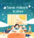 Soarele straluceste la culcare - Univers