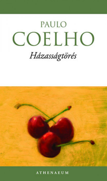 H&aacute;zass&aacute;gt&ouml;r&eacute;s - Paulo Coelho