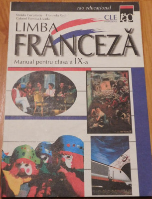 Limba franceza manual pentru clasa a IX a de Steluta Coculescu foto