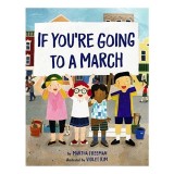 If you&#039;re going to a march