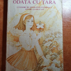 carte pt copii clasele 1-4 -noi creste odata cu tara 1976-literatura patriotica