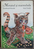 Motanul si marmelada - Gottfried Herold// ilustratii Aini Teufel