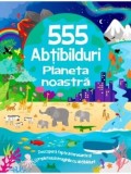 Cumpara ieftin Planeta noastra. 555 abtibilduri/***