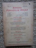 Revista Fundatiilor Regale - Anul XIV 1947 Nr. 2