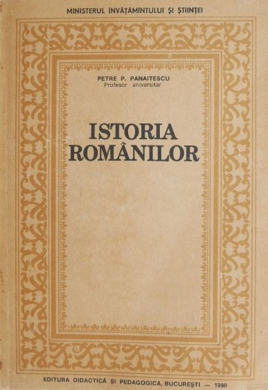 Istoria romanilor - Petre P. Panaitescu (putin uzata)
