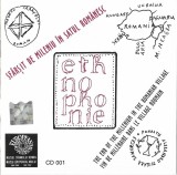 Various - Sf&acirc;rșit De Mileniu &Icirc;n Satul Rom&acirc;nesc / The End Of The Millenium In The Romanian Village / Fin De Mill&eacute;naire Dans Le Village Roumain, CD
