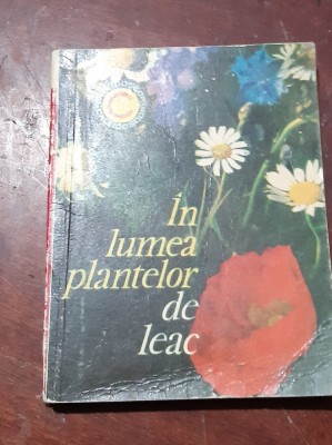 IN LUMEA PLANTELOR DE LEAC Eugen Anastasiu foto