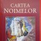 Cartea noimelor- Aurel Bruma