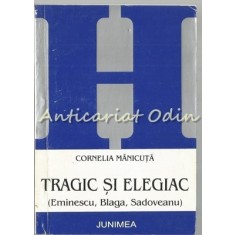 Tragic SI Elegiac - Cornelia Manicuta