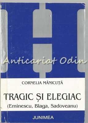 Tragic SI Elegiac - Cornelia Manicuta foto