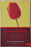 Abdur Rahman&nbsp;-&nbsp;Femeile in Islam si combaterea unor conceptii generale gresite despre acestea
