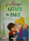 Rataciti in Paris - A. Victoria Vazquez - Roman Beletristica