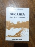 Secaria, monografie - Matei Stancioiu / R2P2F, Alta editura