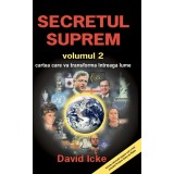 Secretul suprem volumul al II-lea - David Icke