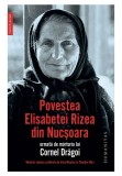 Povestea Elisabetei Rizea din Nucsoara - Elisabeta Rizea, Humanitas