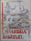 LEGENDELE RARAULUI-GEORGE BODEA-335247