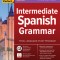 Practice Makes Perfect: Intermediate Spanish Grammar, Premium Third Edition