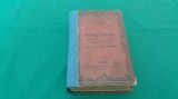 LA BONNE CUISINE FRANCAISE *MANUEL-GUIDE/ EMILE DUMONT/ EDIȚIE INTERBELICĂ *