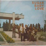 Disc vinil, LP. SUGAR BABY LOVE-SUPER GRUP ELECTRECORD-220179