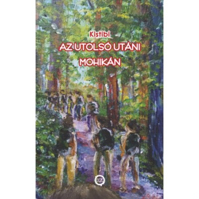 Az utols&amp;oacute; ut&amp;aacute;ni mohik&amp;aacute;n - Kistibi foto