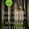 Der Tod in den stillen Winkeln des Lebens
