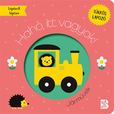 Hah&amp;oacute;, itt vagyok! - J&amp;aacute;rművek foto